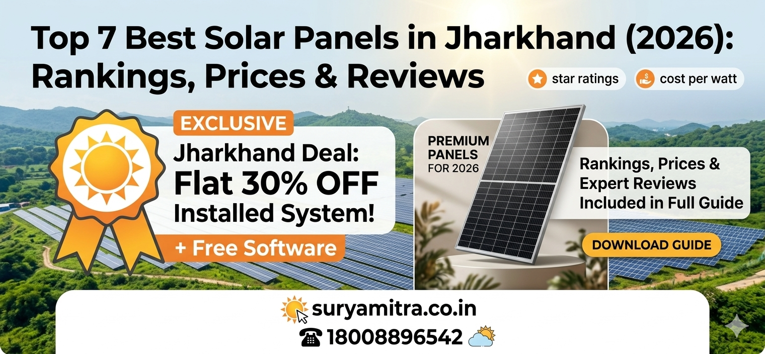 Top 7 Best Solar Panels in Jharkhand 2026